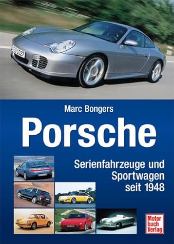 Beispielbild fr Porsche: Serien- und Sportwagen seit 1948 zum Verkauf von medimops