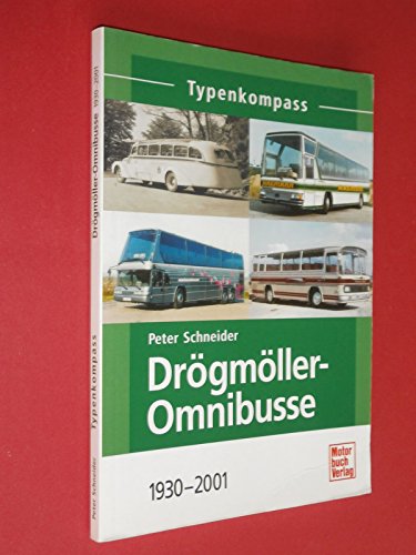 Beispielbild fr Drgmller-Omnibusse: 1930-2001 (Typenkompass) zum Verkauf von medimops