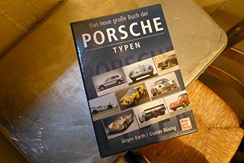 Das neue groÃŸe Buch der Porschetypen - NN