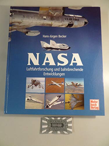 Imagen de archivo de NASA: Luftfahrtforschung und bahnbrechende Entwicklungen a la venta por medimops