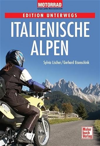 Stock image for Italienische Alpen (Edition unterwegs) for sale by medimops