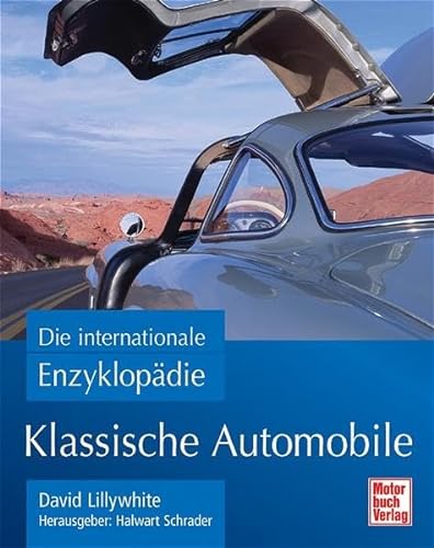 Stock image for Klassische Automobile: Die internationale Enzyklopdie for sale by medimops