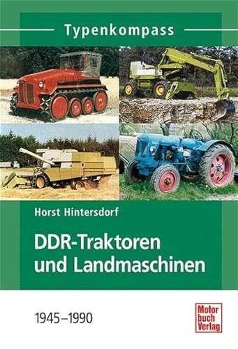 Beispielbild fr Typenkompass DDR-Traktoren und Landmaschinen zum Verkauf von medimops