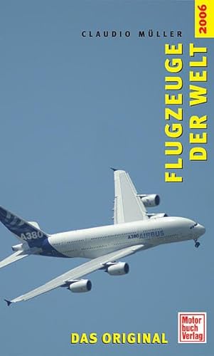 Stock image for Flugzeuge der Welt 2006 for sale by medimops