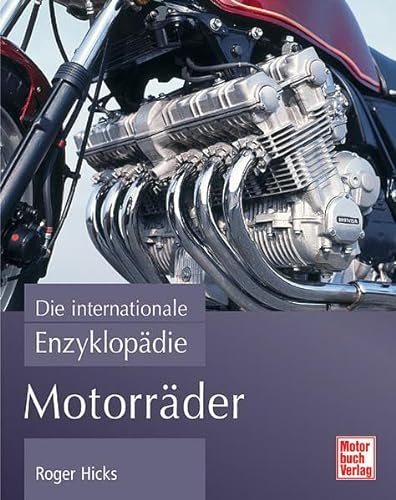 Motorräder: Die internationale Enzyklopädie