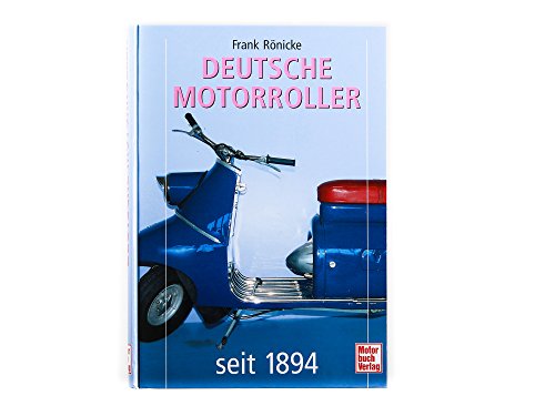 9783613027299: Deutsche Motorroller seit 1894