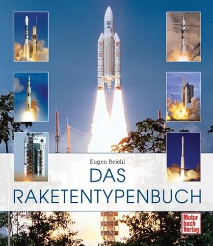 9783613027886: Das Raketentypenbuch