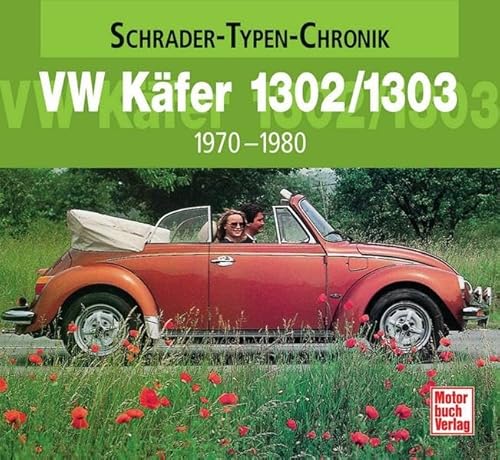 9783613028197: VW Kfer 1302/1303: 1970-1980