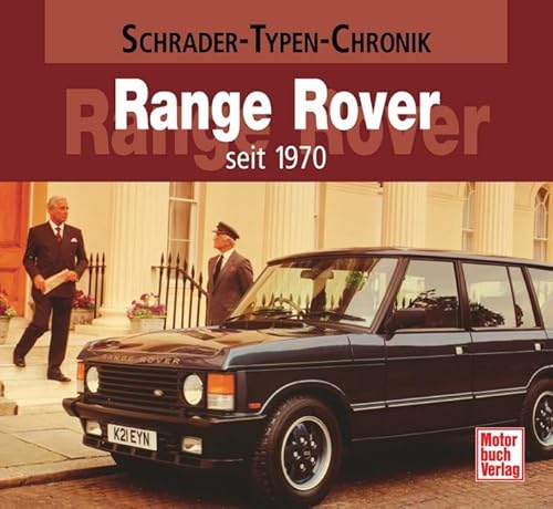 Stock image for Range Rover: seit 1970 for sale by medimops