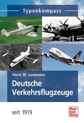 9783613029750: Deutsche Verkehrsflugzeuge seit 1919: seit 1919
