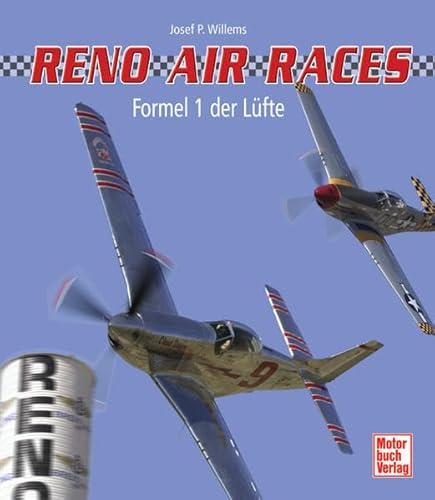 Beispielbild fr Reno Air Races. Formal 1 der Lfte zum Verkauf von Hylaila - Online-Antiquariat