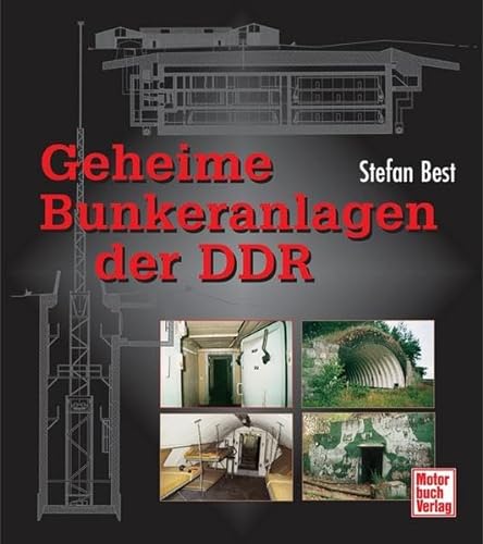 9783613029972: Geheime Bunkeranlagen der DDR