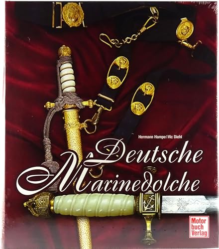 Stock image for Deutsche Marinedolche for sale by medimops