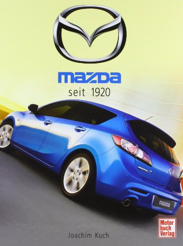 Beispielbild fr Mazda seit 1920 zum Verkauf von medimops