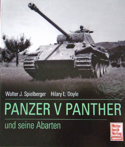 9783613031654: Der Panzer V Panther und seine Abarten