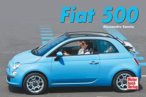 Fiat 500 (Geschenkbücher) - Alessandro Sannia