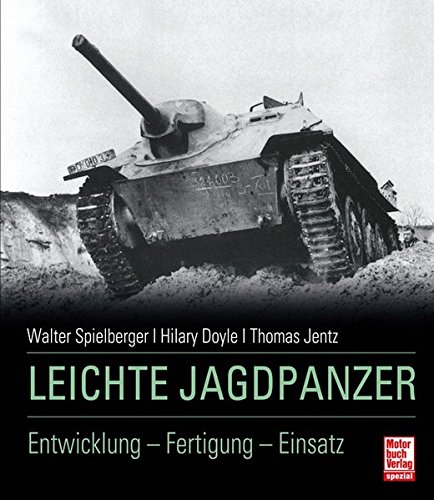 9783613033634: Leichte Jagdpanzer: Entwicklung - Fertigung - Einsatz