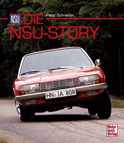 Die NSU-Story. - Schneider, Peter