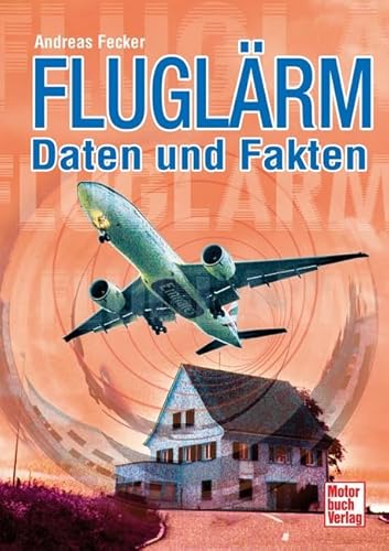 Stock image for Fluglrm: Daten und Fakten for sale by medimops