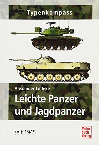 9783613036451: Leichte Panzer und Jagdpanzer: seit 1945