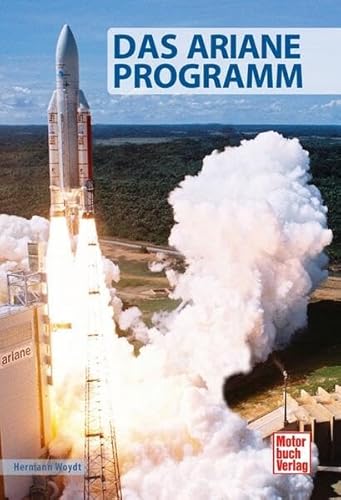 9783613038219: Woydt, H: Ariane-Programm