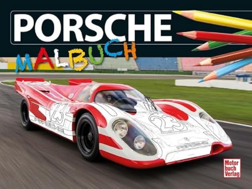 Imagen de archivo de Porsche-Malbuch -Language: german a la venta por GreatBookPrices