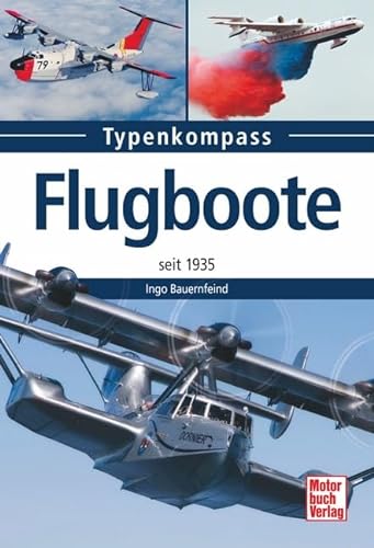 Stock image for Flugboote: seit 1935 for sale by Ammareal