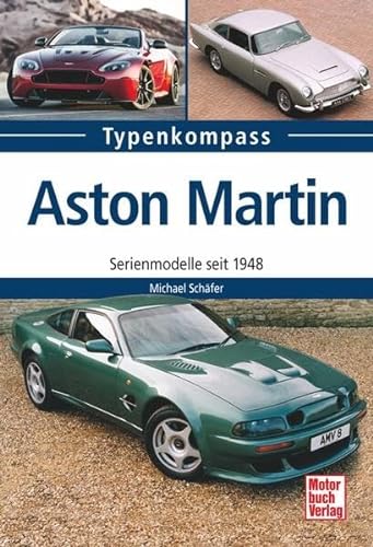 9783613039056: Aston Martin: Serienmodelle seit 1948