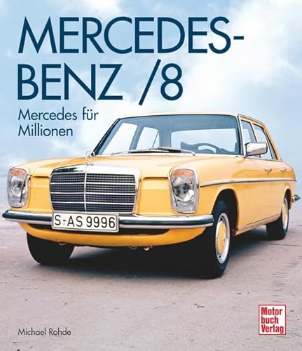 9783613039100: Mercedes-Benz /8: Mercedes fr Millionen