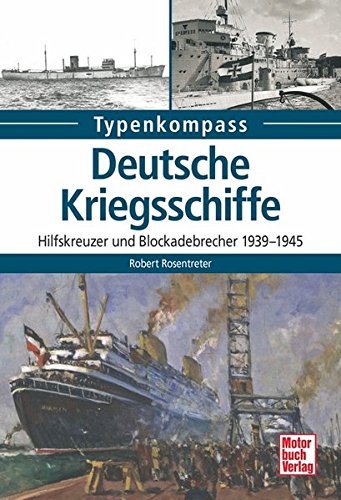Imagen de archivo de Deutsche Kriegsschiffe -Language: german a la venta por GreatBookPrices