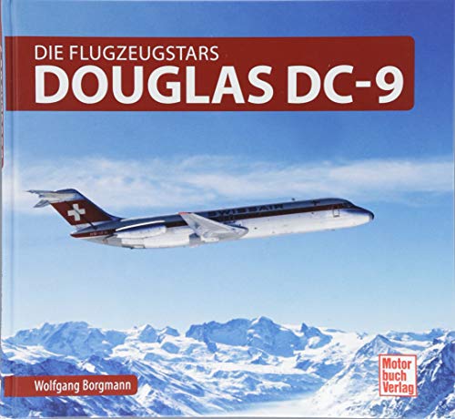 Imagen de archivo de Douglas DC-9: Die Flugzeugstars a la venta por Revaluation Books