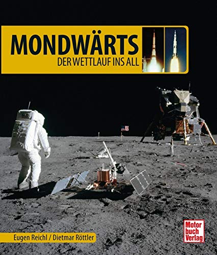 Imagen de archivo de Mondwrts: Der Wettlauf ins All a la venta por medimops