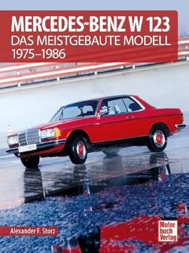 Stock image for Mercedes-Benz W 123 -Language: german for sale by GreatBookPrices