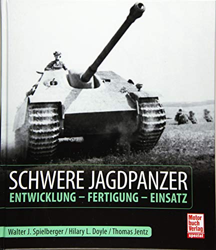 Stock image for Schwere Jagdpanzer: Entwicklung - Fertigung - Einsatz for sale by Revaluation Books