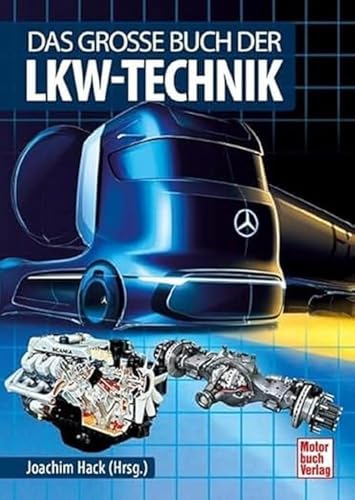 Imagen de archivo de Das groe Buch der Lkw-Technik a la venta por GreatBookPrices