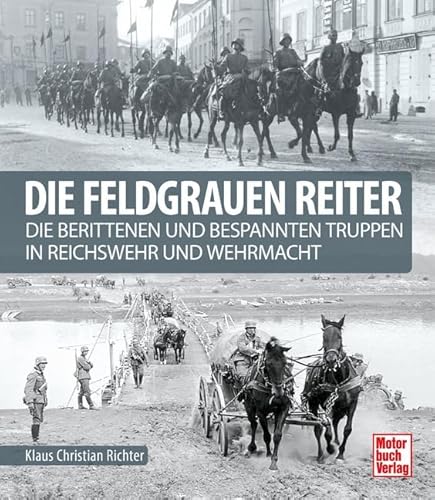 Stock image for Die feldgrauen Reiter for sale by Blackwell's