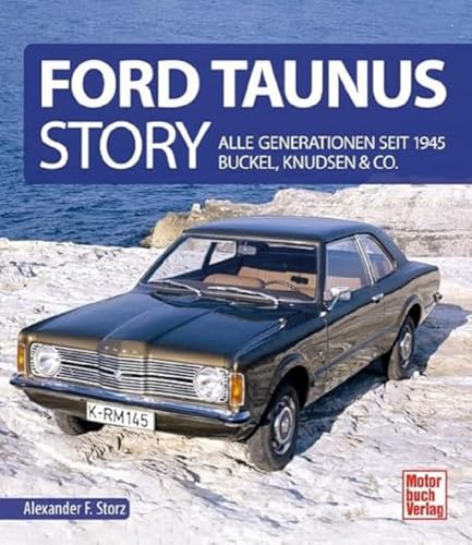 Stock image for Ford Taunus Story for sale by GreatBookPrices