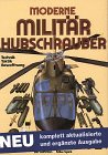 Moderne MilitÃ¤rhubschrauber (9783613301559) by Gunston, Bill; Spick, Mike