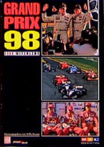 Beispielbild fr Grand Prix '98 live miterlebt. Formel 1 Weltmeisterschaft zum Verkauf von medimops