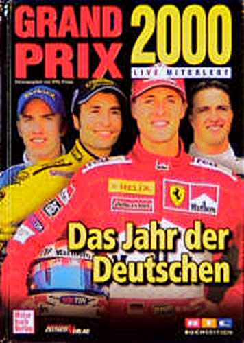 Beispielbild fr Grand Prix 2000 live miterlebt. Formel 1 Weltmeisterschaft zum Verkauf von medimops