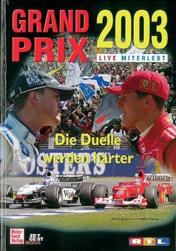 Stock image for Grand Prix 2003 live miterlebt for sale by medimops