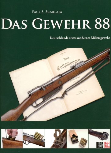 Das Gewehr 88: Deutschlands erstes modernes Militärgewehr