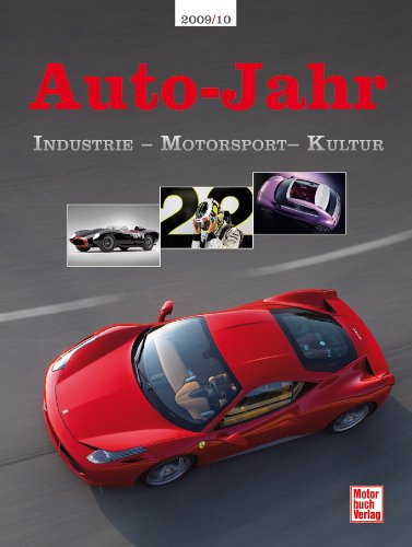 Auto-Jahr 2009/2010. Industrie - Motorsport - Kultur