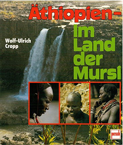 Beispielbild fr thiopien - Im Land der Mursi. 1090 g. Hardcover mit Schutzumschlag zum Verkauf von Deichkieker Bcherkiste