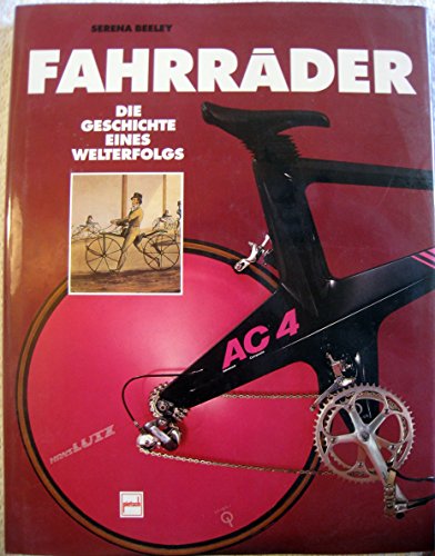 Stock image for Fahrrder. Die Geschichte eines Welterfolgs for sale by Online-Shop S. Schmidt
