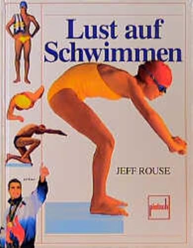 Imagen de archivo de Lust auf Schwimmen a la venta por PRIMOBUCH