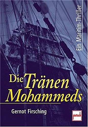 9783613503830: Die Trnen Mohammeds. Ein Maritim-Thriller;