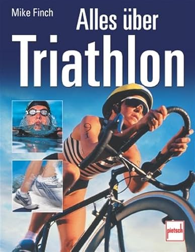 Beispielbild fr Alles ber Triathlon zum Verkauf von medimops