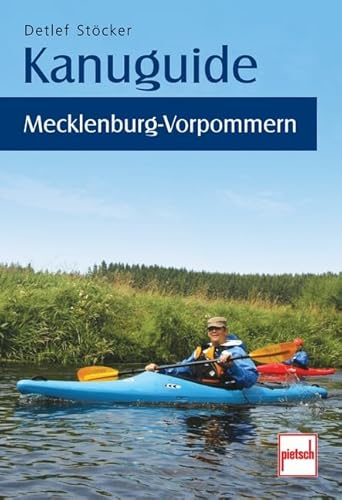 Beispielbild fr Kanuguide Mecklenburg-Vorpommern zum Verkauf von medimops