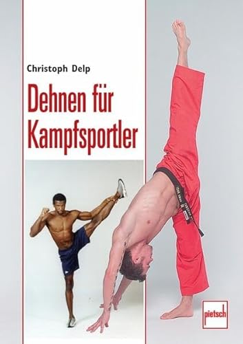 Beispielbild fr Dehnen fr Kampfsportler zum Verkauf von medimops